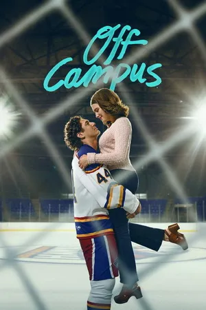 Off Campus 2026 Season 1 Hindi - English Audio WEB-DL 720p - 480p - 1080p [ALL EPISODES] - Movierulz